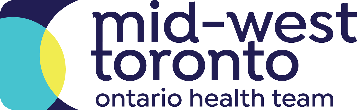 Mid-West Toronto Ontario Health Team Mid-West Toronto Ontario Health Team